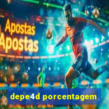 depe4d porcentagem